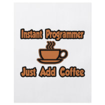 Instant Programmer...Just Add Coffee Full Color Flyer