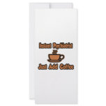 Instant Psychiatrist...Just Add Coffee Personalized Rack Card
