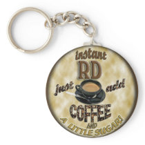 INSTANT RD - REGISTERED DIETITIAN - ADD COFFEE KEY CHAINS