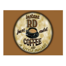 INSTANT RD - REGISTERED DIETITIAN - ADD COFFEE POSTCARD