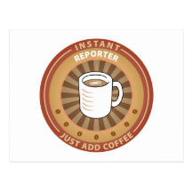 Instant Reporter Postcard