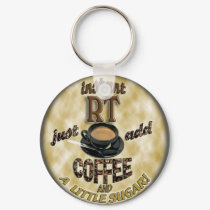 INSTANT RT RADIOLOGY TECH XRAY - ADD COFFEE keychains