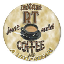 INSTANT RT RADIOLOGY TECH XRAY - ADD COFFEE stickers