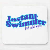 instant swimmer mousepads