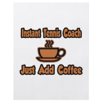 Instant Tennis Coach...Just Add Coffee Flyer
