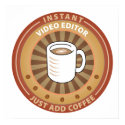 Instant Video Editor posters by sciencewillprevail Instant Video Editor posters