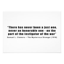 Instigator of War Quote by Samuel L. Clemens Invitation
