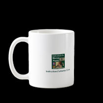 Instructions To Money Mug mugs