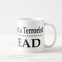 Insult A Terrorist - Read mugs