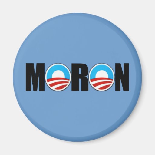 Insulto anti del Imbécil de Obama Imanes Para Frigoríficos