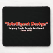 "Intellegent Design" mousepads