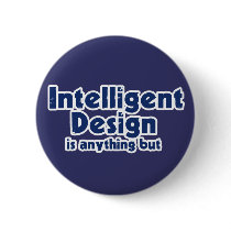 Intelligent Design buttons by Freethinkers Intelligent Design buttons