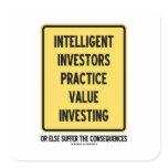 Intelligent Investors Practice Value Investing Square Sticker