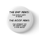 interest_due pinback buttons