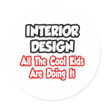 Interior Design...All The Cool Kids stickers
