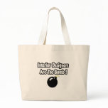Interior Designers Are The Bomb! bags