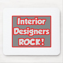 Interior Designers Rock! Mousepads