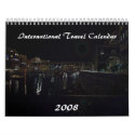 International Travel Calendar, 2008