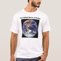 International Words of Wisdom t-shirts by peberge International Words of Wisdom t-shirts