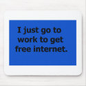 Internet Funny Mouse Pad mousepads