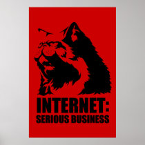 Internet: Serious Business (lolcat funny tshirt) Posters