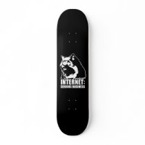 Internet: Serious Business (lolcat funny tshirt) skateboards by strk3 Internet: Serious Business (lolcat funny tshirt) skateboards