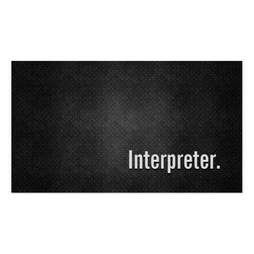 Interpreter Cool Black Metal Simplicity Business Card Templates (front side)