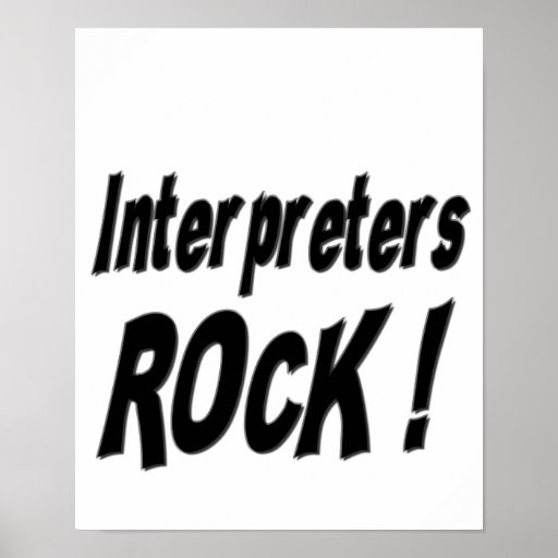 Interpreters Rock! Poster Print