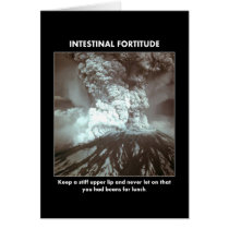 intestinal-fortitude-keep-a-stiff-upper-lip greeting card