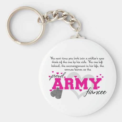 Into a Soldier's eyes - Proud Army Fiancee Key Chain