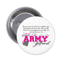 Into a Soldier's eyes - Proud Army Girlfriend Buttons