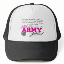 Into a Soldier's eyes - Proud Army Girlfriend Trucker Hat