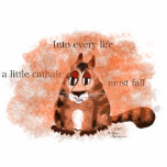 Into Every Life a Little Cathair Must Fall Cut Out