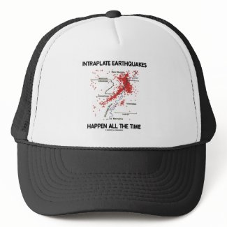 Intraplate Earthquakes Happen All The Time hat