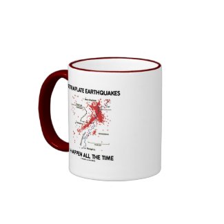 Intraplate Earthquakes Happen All The Time mug