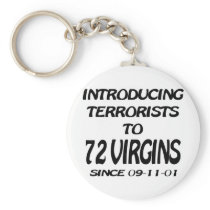 Introducing Terrorists To 72 Virgins Key Chain