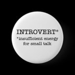 INTROVERT insufficient energy button