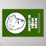 Invest In Your Brain Posters