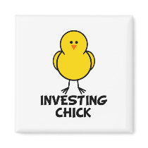 Investing Chick magnets