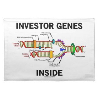 Investor Genes Inside (DNA Replication) Place Mats