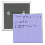 Invisibility Button