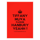 [Crown] tiffany muva fuckin hanbury yeahh !  Invitations
