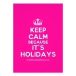 [Dancing crown] keep calm because it's holidays  Invitations