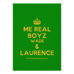 [Crown] me real boyz wade & laurence  Invitations
