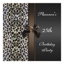 Invite 25th Birthday Party Black Brown Animal Prin