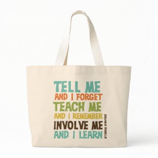 Involve Me Inspirational Quote Tote Bag