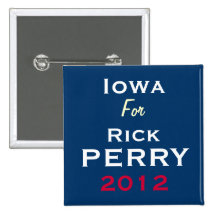 IOWA For Rick PERRY 2012 Campaign Button