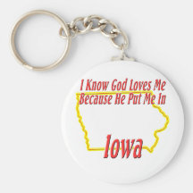 Iowa - God Loves Me Key Chain