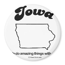 IOWA - "IOWA STATE MOTTO" T-shirts and Gear magnets by humortees IOWA - "IOWA STATE MOTTO" T-shirts and Gear magnets