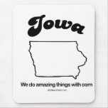 IOWA - "IOWA STATE MOTTO" T-shirts and Gear mousepads